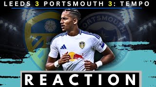 Leeds Vs Portsmouth Tempo Talk Match Reaction  Analysis [upl. by Anhpad]