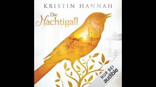 Kostenloses Hörbuch → Die Nachtigall von Kristin Hannah [upl. by Leighland]