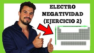 ELECTRONEGATIVIDAD EJERCICIO RESUELTO ✅ Problema solución 👉 PROPIEDADES PERIÓDICAS Oakademia [upl. by Berthe]