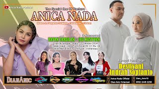 🔴LIVE ANICA NADA  DIAN ANIC  EDISI MALAM 23 OKTOBER 2024  BLOK MARCELL  JUNTINYUAT  INDRAMAYU [upl. by Floris]