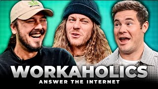 The Workaholics Guys Answer The Internets Weirdest Questions [upl. by Donahue]