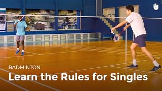 Singles Rules  Badminton [upl. by Lennej]