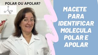 Macete para descobrir se a molécula é polar ou apolar [upl. by Yrreiht]