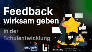 Agile Schulentwicklung  Feedback wirksam geben I TechUcationschool [upl. by Yrallih170]