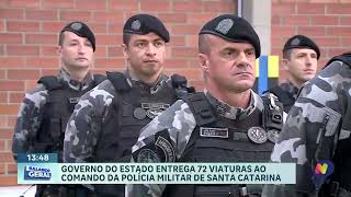 Governo de SC entrega 72 novas viaturas à Polícia Militar em investimento de R 25 milhões [upl. by Doretta20]