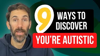 How do you know youre autistic 9 Common Ways to discover your autism as an adult [upl. by Ancell]