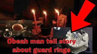 OBEAH MAN FROM ST THOMAS SHARE STORY ABOUT GUARD RINGS HOW IT WORK [upl. by Raybin]