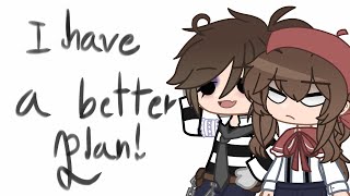 I have better plan  Meme  Gacha club  Identity V  Edluca [upl. by Tadd613]