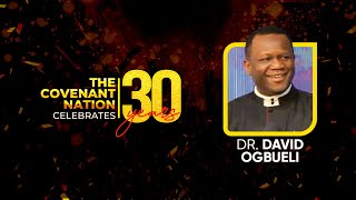 Dr David Ogbueli  Session 1  Day 2  The Covenant Nation Celebrate 30 Years 4th Sep 2024 [upl. by Karissa127]