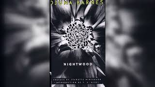 Nightwood  by Djuna Barnes full audiobook [upl. by Akiemahs38]