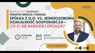 💥Spółka z oo vs JDG  co się bardziej opłaca 💥  Darmowy Webinar [upl. by Prentiss]