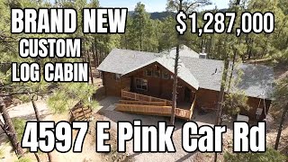 4597 Pink Car Road  BRAND NEW CUSTOM LOG CABIN [upl. by Madoc]