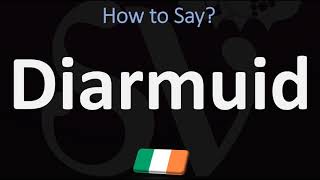 How to Pronounce Diarmuid CORRECTLY [upl. by Atinyl]