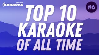 TOP 10 BEST KARAOKE SONGS OF ALL TIME VOL 6 FROM THE 70s 80s 90s AND 2000s [upl. by Benedicto622]