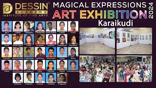 Karaikudi Branch Inauguration Ceremony of Dessin Academy Art Exhibition 2024  Colorful Expressions [upl. by Rettig365]