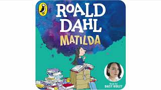 Daisy Ridley  Matilda audiobook 2024  Characters voices extracts [upl. by Shelia838]