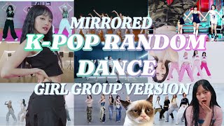 KPOP RANDOM DANCE MIRRORED  GIRL GROUP VERSION NEW  ONLY 2023 [upl. by Ligriv]