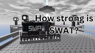 SWAT VS Most Bosses I World Tower Defense [upl. by Vincents]