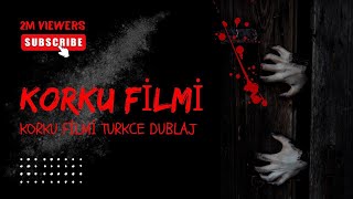 KORKU FİLMİ TURKCE DUBLAJ FULL HD İZLE 2024 ALT YAZİLİ [upl. by Parthen708]