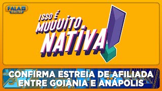 Rede Nativa FM confirma estreia de afiliada entre Goiânia e Anápolis em Goias [upl. by Agnola116]