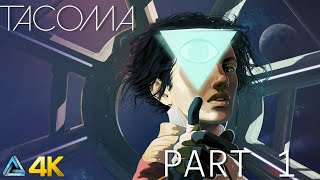 Tacoma Full Gameplay No Commentary Part 1 Xbox One X [upl. by Repinuj870]