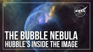 Hubble’s Inside the Image The Bubble Nebula [upl. by Enelrak]