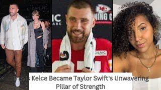 How Travis Kelce Became Taylor Swifts Unwavering Pillar of Strength During Tragic Concert Incident [upl. by Arekahs]