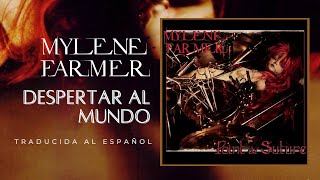 Mylène Farmer  Réveiller le monde Traducida al Español [upl. by Leary28]