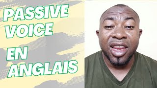 La Voix Passive en Anglais  Comprendre et Utiliser Facilement  Cours dAnglais pour Francophones [upl. by Buchbinder]