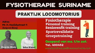 FYSIOTHERAPIE IN SURINAME LOCOMOTORIUS  BHOLA  KIESEL [upl. by Willmert634]