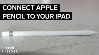 How To Connect An Apple Pencil To Your iPad  Tech Insider [upl. by Rhodia733]