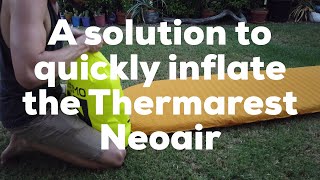 A gear hack to quickly inflate the Thermarest Neoair [upl. by Neiv]