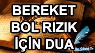 Bereket Bol Rızık Ve İşsizlikten Kurtulmak İçin Zenginlik Duası Olana Kadar Okunmalı [upl. by Shelman]