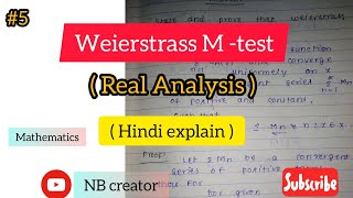 Weierstrass Mtest  Real Analysis 5 [upl. by Adleremse816]