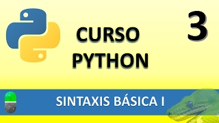 Curso Python Sintaxis Básica I Vídeo 3 [upl. by Knarf]