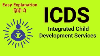 ICDSIntegrated Child Development Serviceseasy explanation in hindi [upl. by Tybi]