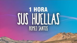 1 HORA Romeo Santos  Sus Huellas LetraLyrics [upl. by Harty]