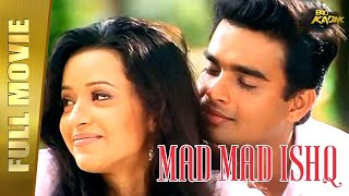 Mad Mad Ishq  New Hindi Dubbed Full Movie  Madhavan Abbas Reema Sen  Full HD [upl. by Blandina]