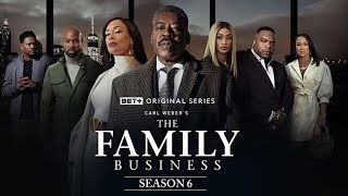 The Family Business Season 6 Trailer Release Date 2025 amp Duncan family is Back in Action [upl. by Eiboh]