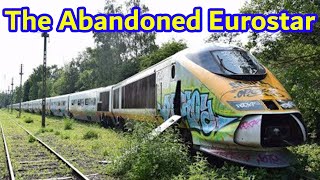 The Abandoned Eurostar [upl. by Yesdnyl422]