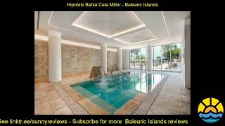 hipotels bahia cala millor [upl. by Refanej]