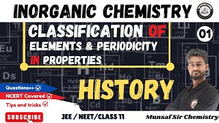 Classification Of Elements And Periodicity In Properties Class 11  Periodic Table Class 11th  L01 [upl. by Stannwood]