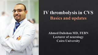 IV thrombolysis in AIS  basics and updates  DrAhmed Dahshan [upl. by Higinbotham]