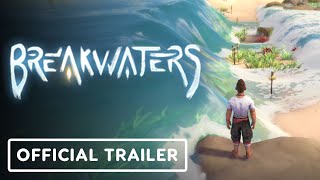 Breakwaters  Official Gameplay Trailer [upl. by Badger]