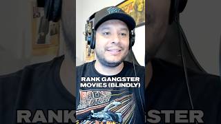 Rank Gangster Movies Blindly [upl. by Vernier]