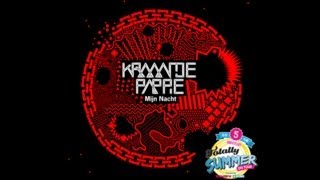 Kraantje Pappie  12 Mijn Nacht Totally Summer Anthem Crane II [upl. by Nnaeilsel]