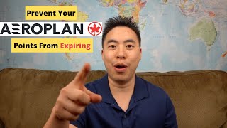 How To Prevent Your Aeroplan Points From Expiring [upl. by Solim348]