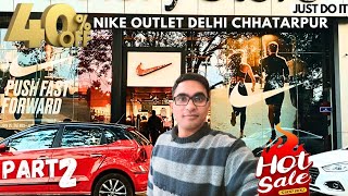 🔥Nike Outlet Delhi Chhatarpurpart2Nike Factory Outlet Delhi [upl. by Aihseya]