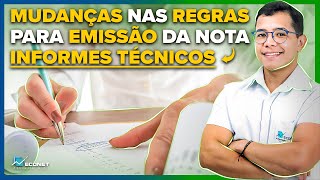 MUDANÃ‡AS NA EMISSÃƒO DA NOTA FISCAL ELETRÃ”NICA  INFORMES TÃ‰CNICOS [upl. by Crudden]