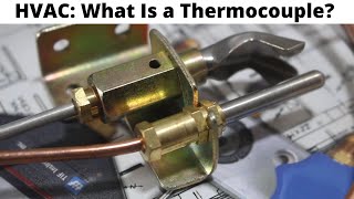 HVAC What Is A THERMOCOUPLE amp How Does It Work Basic Working Principal How It Works [upl. by Fosque822]